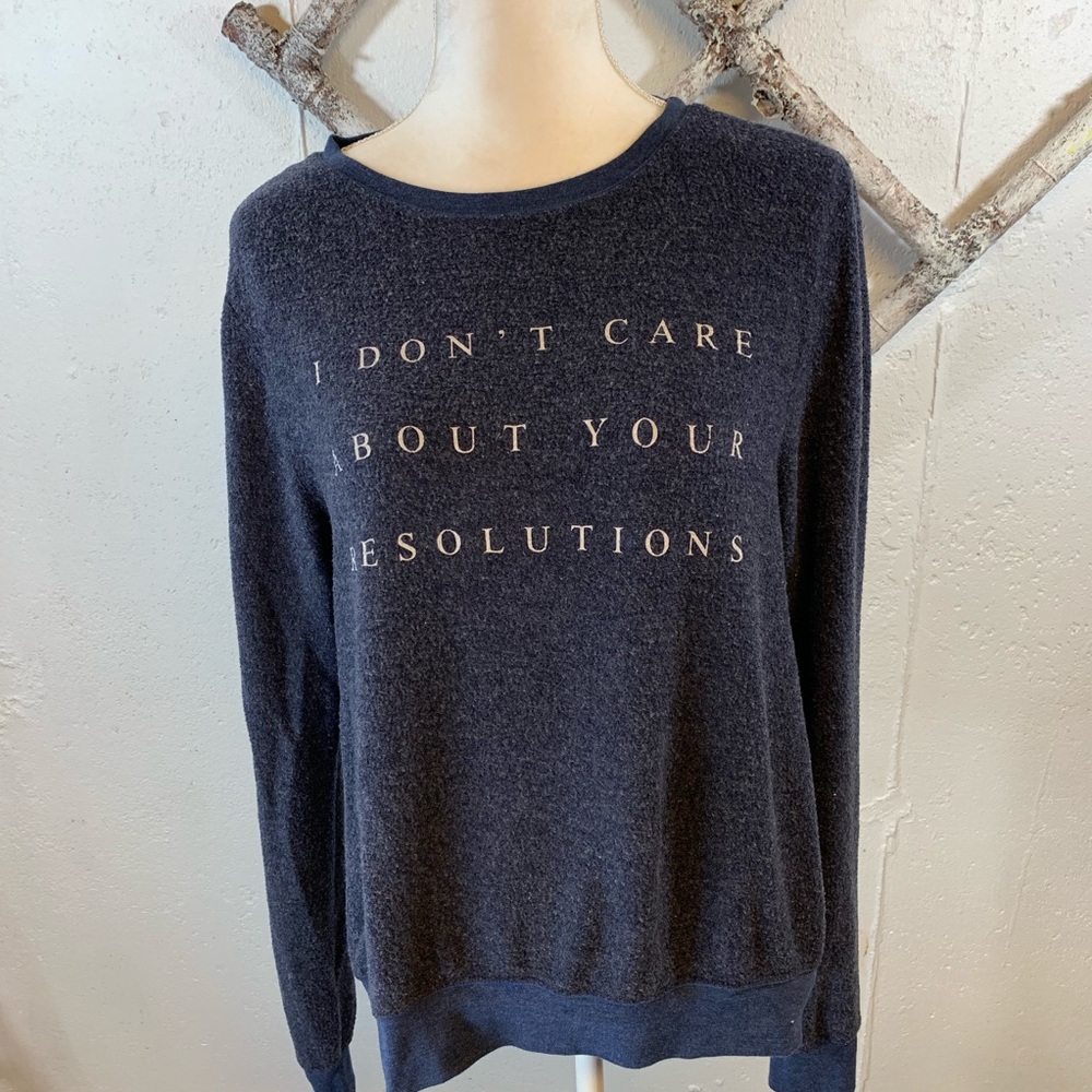 Wildfox I Don’t Care About Your Resolutions Shirt